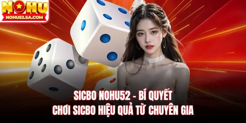 Sicbo Nohu52